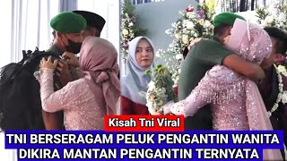 Heboh Anggota TNI Peluk Pengantin Wanita Ini Ternyata Adiknya Pulang Dari Tugas Kasih Kejutan Pulang