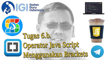 Tugas 6 b  Operator Java Script Menggunakan Brackets I Sagusanov Coding   61
