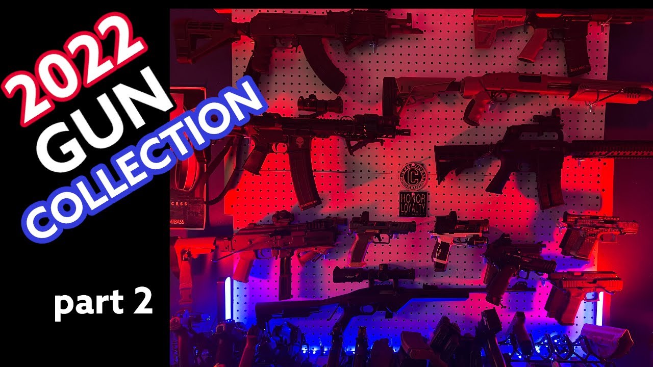 2022 Gun Collection part 2