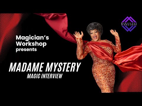 The Madame Mystery Interview