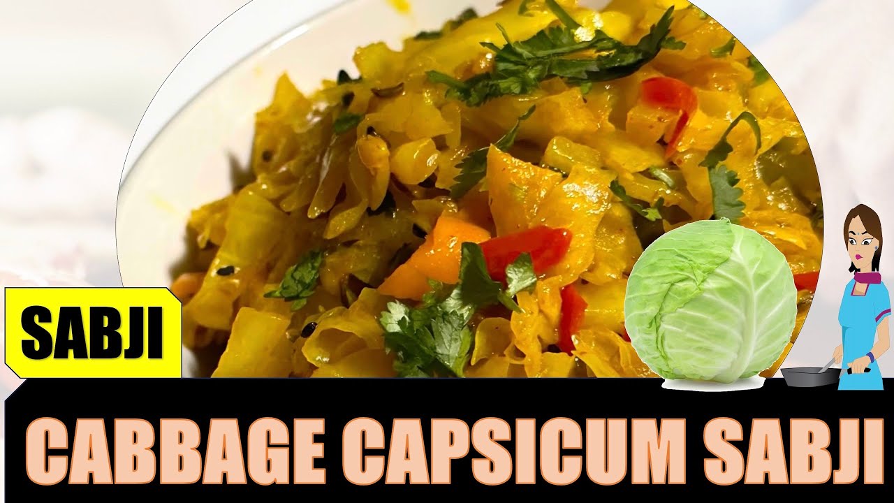 Cabbage Capsicum Sabji - YouTube
