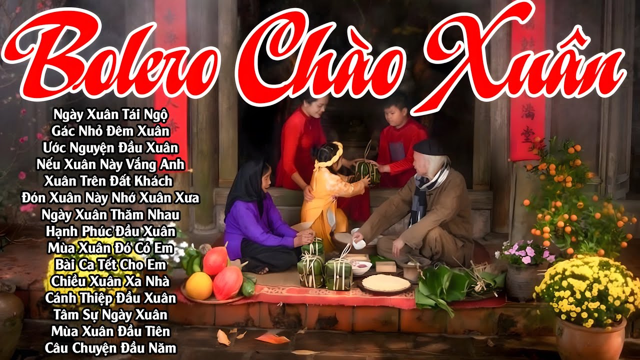 Ngày Xuân Tái Ngộ, Gác Nhỏ Đêm Xuân...LK Nhạc Xuân Bolero 2026 Hay Nhất Mùa Tết BÍNH NGỌ 2026