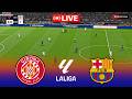 🔴LIVE : Girona vs Barcelona - La Liga 2026 | Pes 21 Simulation Gameplay