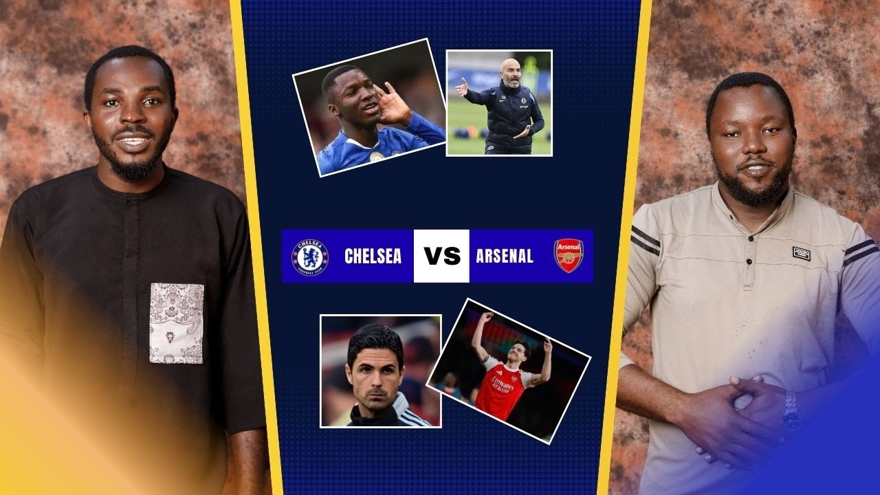 MATCH WEEK PREVIEW | CHELSEA VS ARSENAL | CHAMPIONS LEAGUE | PREMIER LEAGUE | RICE | CAICEDO