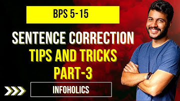 Sentence correction || error detection (part 3)  || Bps 5-15 test preparation