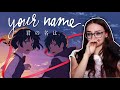 SO MANY TEARS!!! Your Name (2016) REACTION