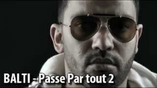 BALTI - Passe Par Tout 2 (أستغفر الله)