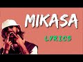 ElGrandeToto Mikasa Lyrics كلمات Album Cameleon 