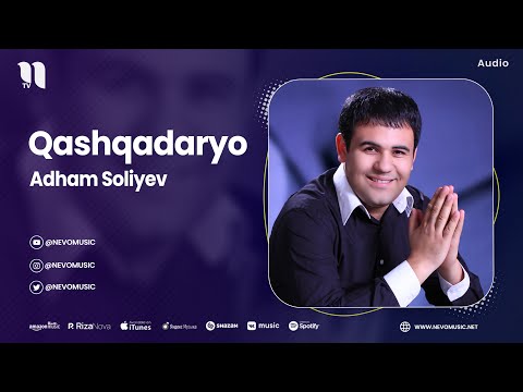 Adham Soliyev — Qashqadaryo (audio)