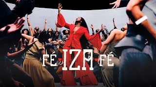Смотреть клип Iza - Fé (Videoclipe Oficial)