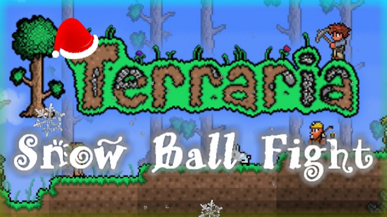 Challenge Accepted Terraria 1.2 Snow Ball Fight YouTube