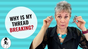 Why is my Thread Breaking when Free Motion Quilting?