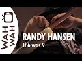 RANDY HANSEN - If 6 Was 9 (Jimi Hendrix) - Live in Karlsruhe 2016