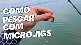 COMO PESCAR COM MICRO JIGS NA PESCARIA DE PRAIA . PESCA ULTRALIGHT 