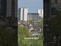 GLASGOW'S WEST END #trending #viral #love #fyp #foryou #shortsfeed #shorts @ScottieMcClue #trend