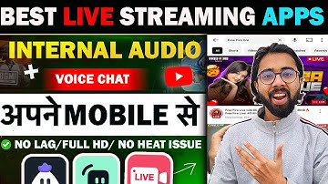 🔴Top 3 Best Live Stream Apps For Android || Stream FF & BGMI On Youtube With FaceCam Internal Audio