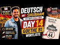 Day 14 | Learn 20 German Words | Page 44 | Goethe B1 Vocabulary | Deutsch mit Shubham 🇩🇪