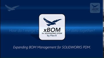 xBom - How do I merge PDM and Excel BOM data together?