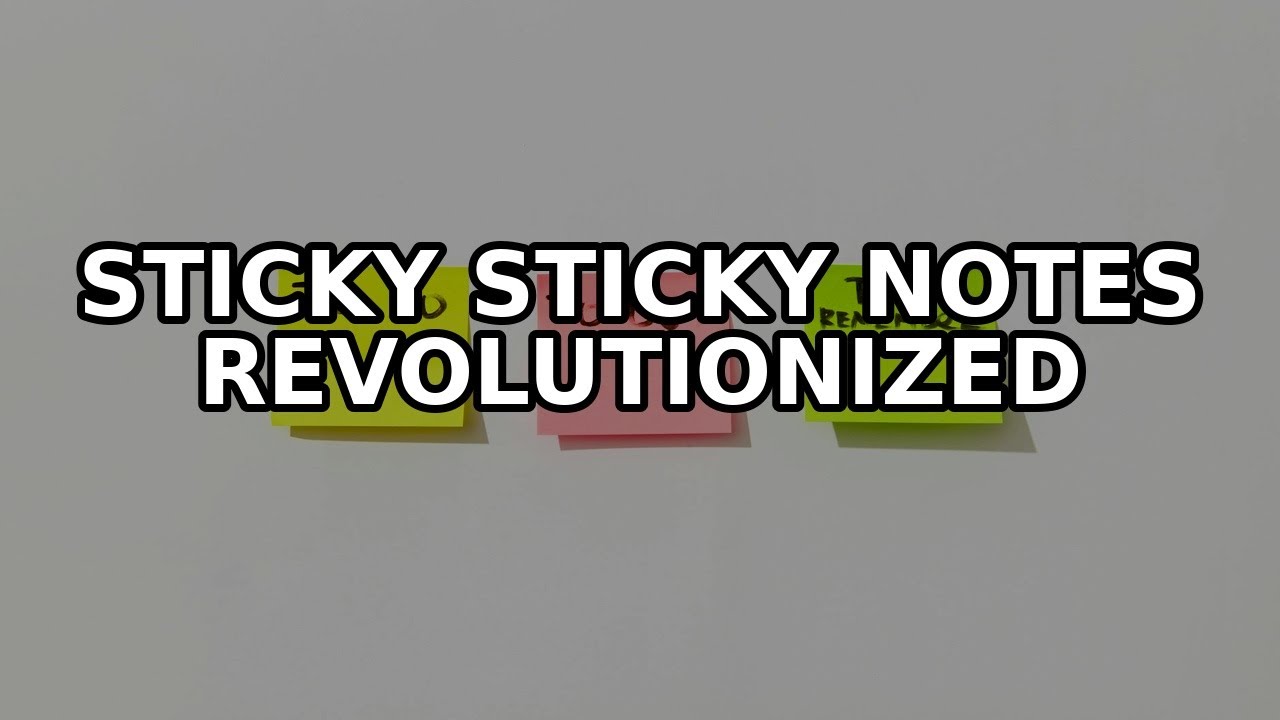Sticky notes have been revolutionized by emerging technologies