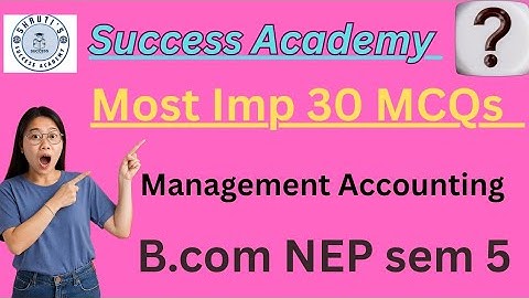 Most Imp MCQ| Management Accounting | B.com NEP sem 5
