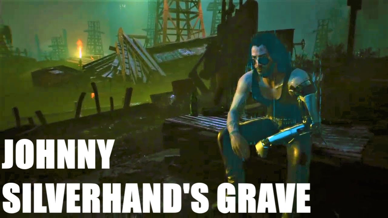 Johnny Silverhand's Grave Cyberpunk 2077 YouTube