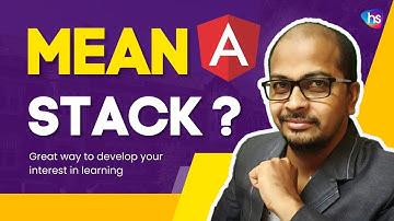 What is MEAN Stack Development - MongoDB - ExpressJs - Angular - NodeJs