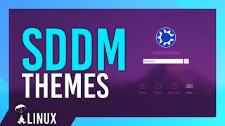Theme your Lockscreen! SDDM Theme Guide | Everything you know screenshot 4