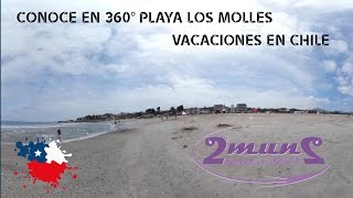 Viaja a Playa Los Molles, recorrido en 360° - Canal 2mun2