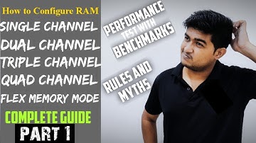 [Complete Guide] Single Channel vs Dual Channel vs Quad Channel vs Flex memory mode with benchmarks