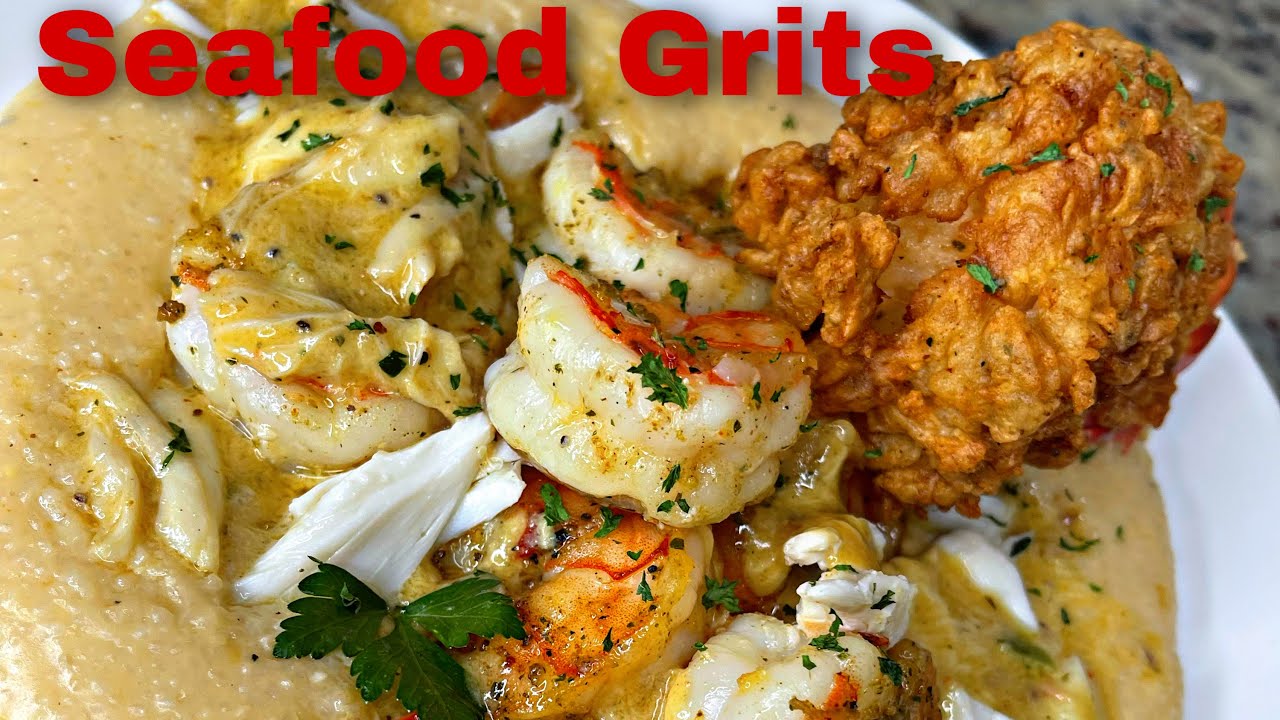 Seafood Loaded Grits Smoked Gouda Grits Fried Lobster Tail Shrimp