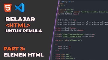 Belajar HTML Untuk Pemula 2025 | Part 3: Mengenal Elemen HTML
