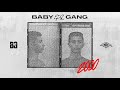 Baby gang  2000 official lyrics