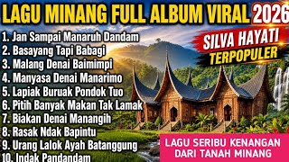 Jan Sdanai Manaruh Dandam Basayang Tapi Babagi  Silva Hayati Pop Minang