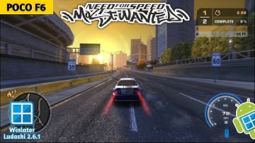 Need For Speed Most wanted Ultimate V2 (2005) Winlator Ludashi 2.6.1 | Poco F6