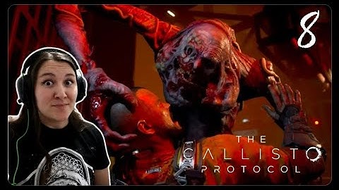 ⧂The Callisto Protocol⧂ Walkthrough #8 Hell
