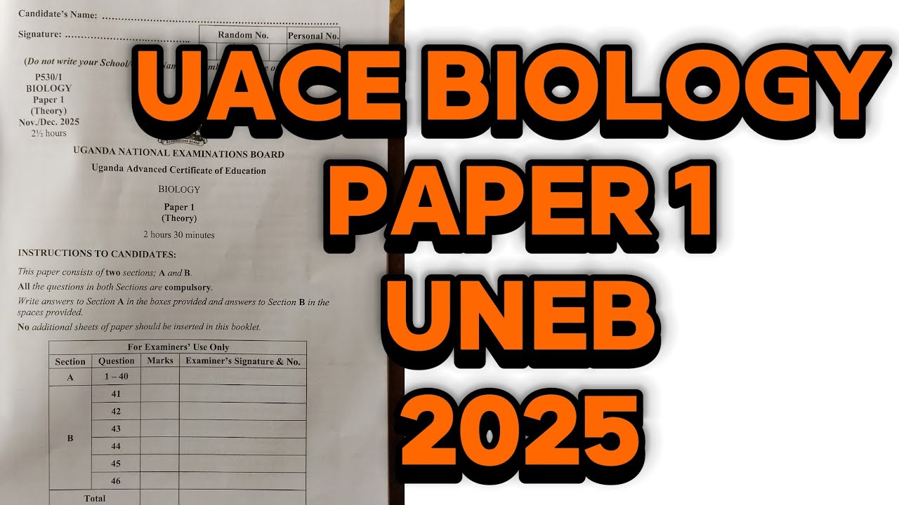 ДОКУМЕНТ ПО БИОЛОГИИ UNEB 1 UACE 2025