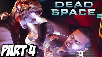 DEAD SPACE 2 Walkthrough Gameplay Part 4 - Chapter 4 on PC