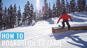 How To Boardslide To Fakie On A Snowboard