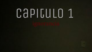 Capitulo 1: ignorancia - terror analogico cortometraje