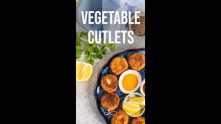 Quick & Easy Vegetable Cutlets Recipe || Easy Indian Food || Crispy Cutlets || Infinity Platter ||