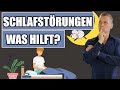 Schlafstörungen: Was hilft wirklich?