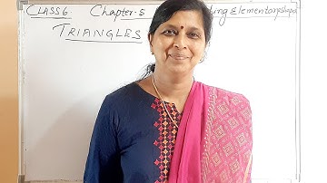 Understanding Elementary Shapes - Triangles  and Exercise 5.6 Class 6 Mathematics Chapter 5