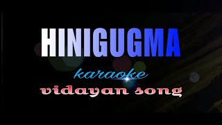 HINIGUGMA visayan song karaoke