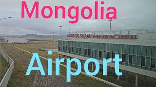 Chinggis khan International Airport Mongolia