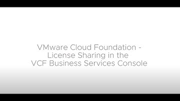 License Sharing in the VCF Business Services Console