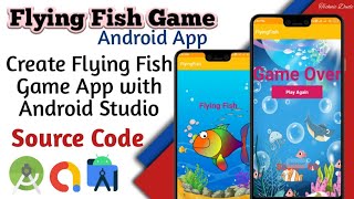 How to Create Flying Fish Game App in Android Studio screenshot 3