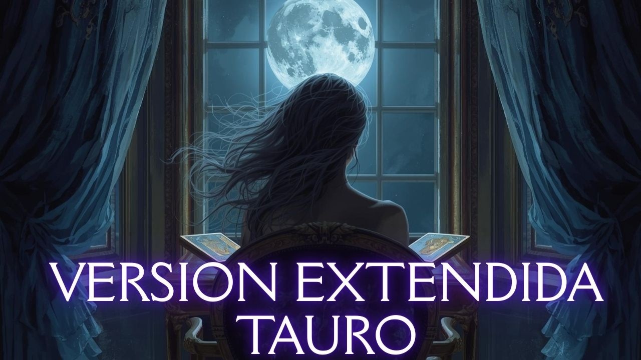 ♉ TAURO EXTENDIDA 🔥 Ya no puede más… los celos lo llevan directo a TI# ...