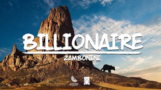 Zambonini - Billionaire (Lyrics)