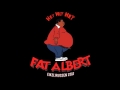 XS Project - Fat Albert