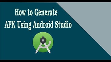 Generate Apk File In Android Studio ( "Export Apk")